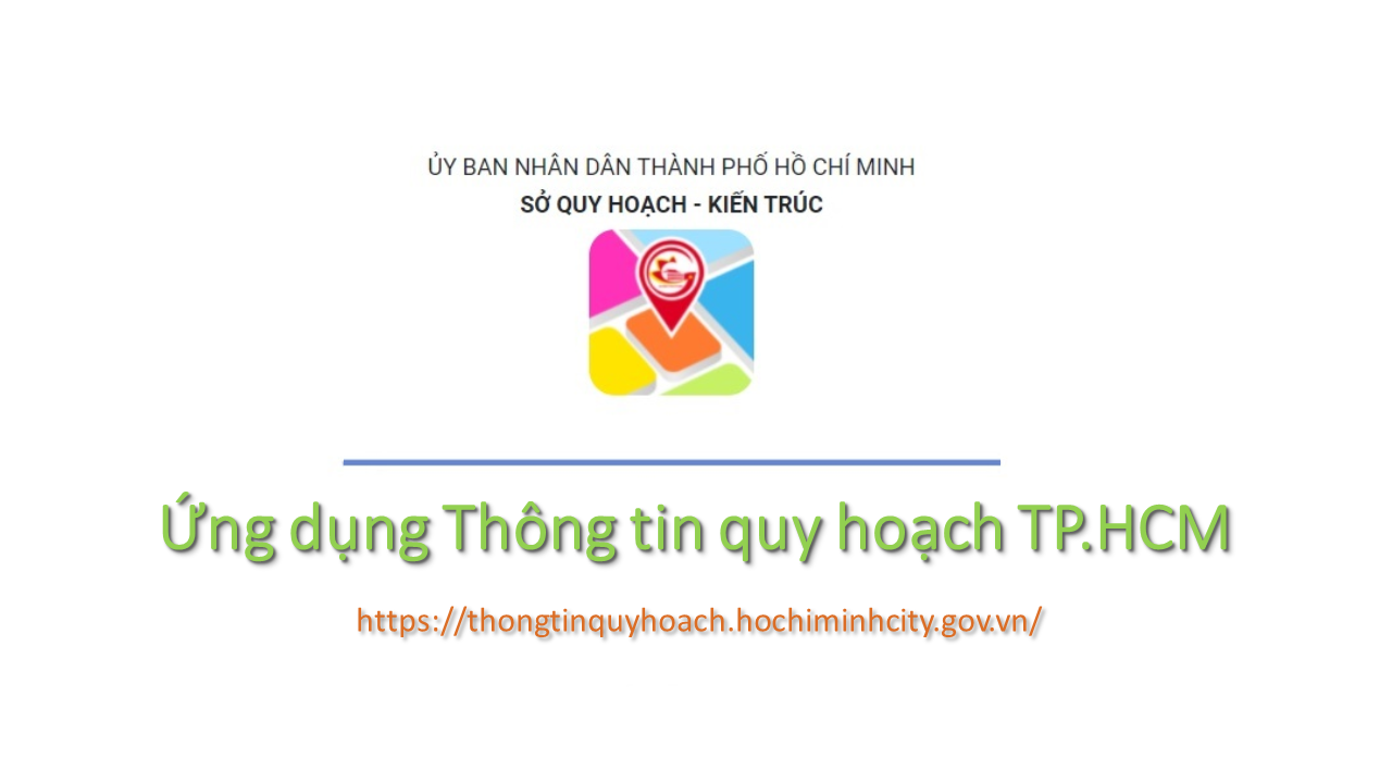 Hướng dẫn tra cứu Thông tin quy hoạch TP.HCM 2022